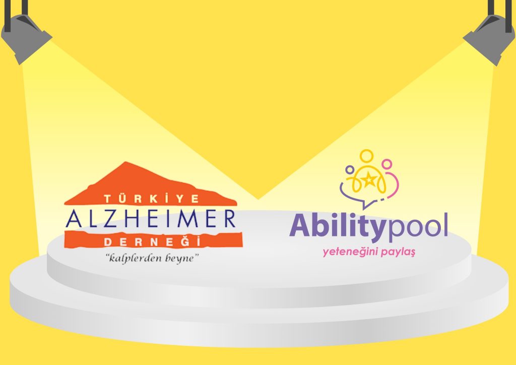 AbilityPool Platformu ve Türkiye Alzheimer Derneği